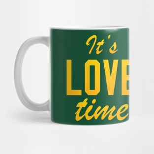 It's Love time Mug